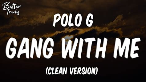 gang with me lyrics|gang with me clean.